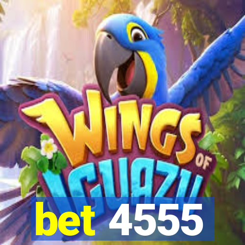 bet 4555